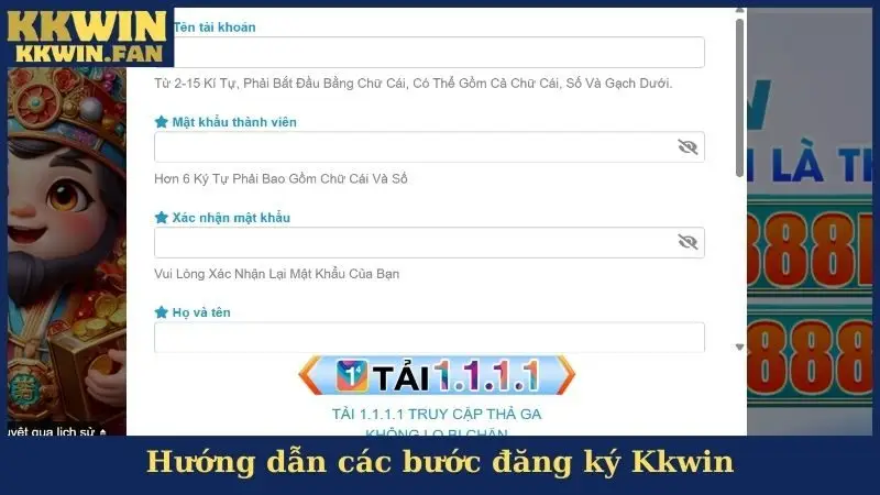 Hướng dẫn các bước đăng ký Kkwin