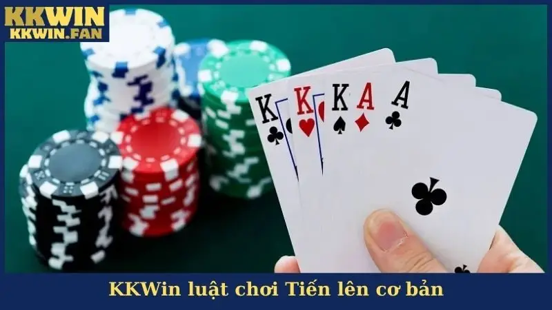 luật chơi tiến lên cơ bản