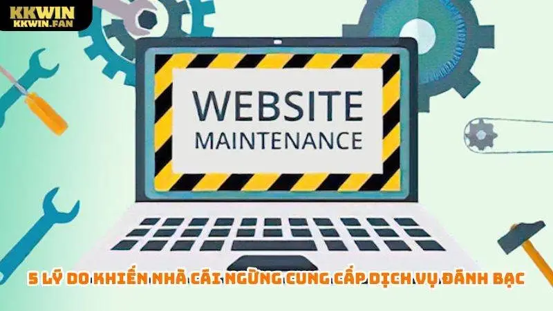 Lý do khiến nhà cái ngừng cung cấp dịch vụ đánh bạc