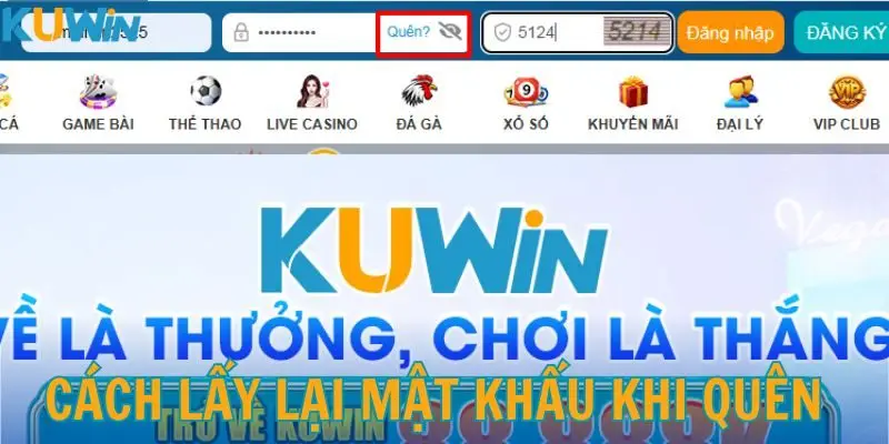 Cách để tìm lại mật khẩu truy cập vào nhà cái