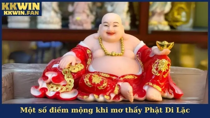 Một số điềm mộng khi mơ thấy Phật Di Lặc