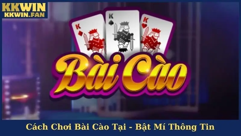 Cách Chơi Bài Cào Tại - Bật Mí Thông Tin
