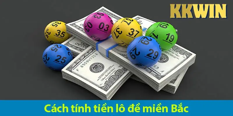 1 điểm lô bao nhiêu tiền? Cách tính thưởng lô đề 3 miền chi tiết