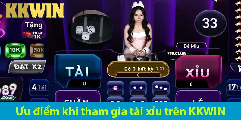 Tài xỉu uy tín KKWIN – Hướng dẫn chơi chi tiết và bí quyết chơi từ cao thủ
